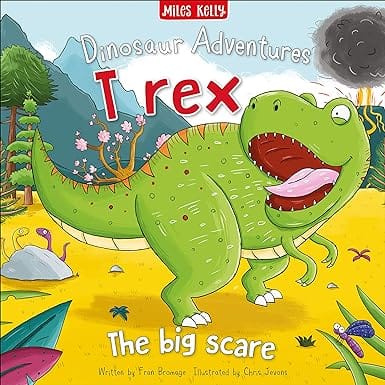 Dinosaur Adventures T Rex � The Big Scare