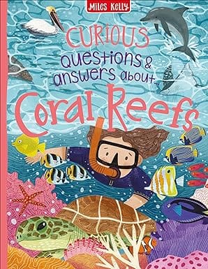 Curious Questions & Answers About Coral Reefs