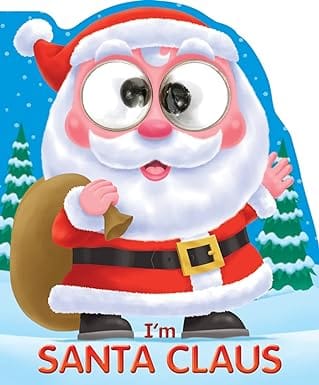 I Am Santa Claus