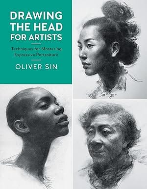 Drawing The Head For Artists Techniques For Mastering Expressive Portraiture