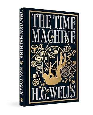The Time Machine (deluxe Hardbound Edition)