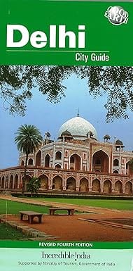 Delhi City Guide: Travel Guide