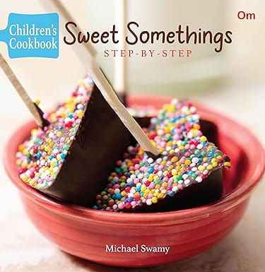 Children's Cookbook: Sweet Somethings - Step-by-Step (Junior Chef Cookbook)