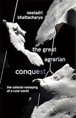The Great Agrarian Conquest
