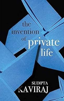 The Invention Of Private Life