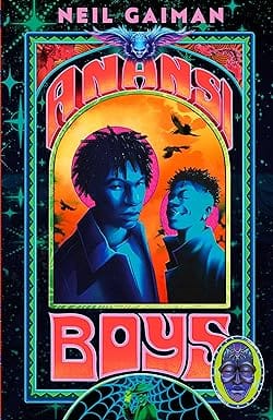 Anansi Boys A Stunning New Illustrated Hardback Edition Of The Internationally Bestselling Novel
