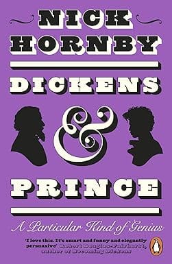 Dickens And Prince A Particular Kind Of Genius