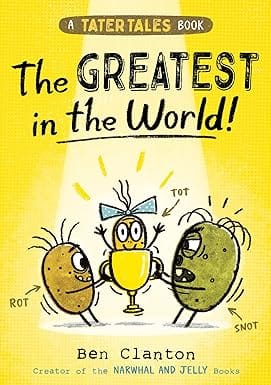 Tater Tales The Greatest In The World