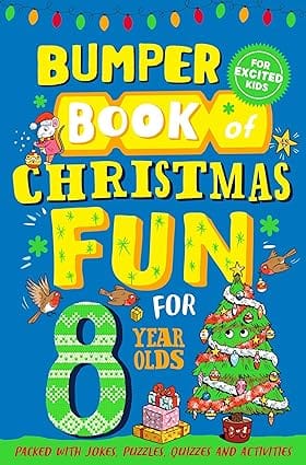 Bumper Book Of Christmas Fun For 8 Year Olds