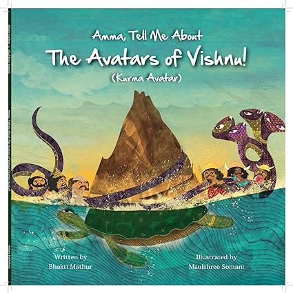 Amma Tell Me About The Avatars Of Vishnu! Kurma Avatar 14