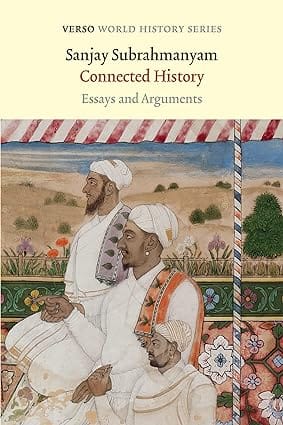 Connected History Essays And Arguments