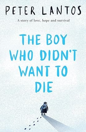 The Boy Who Didnt Want To Die