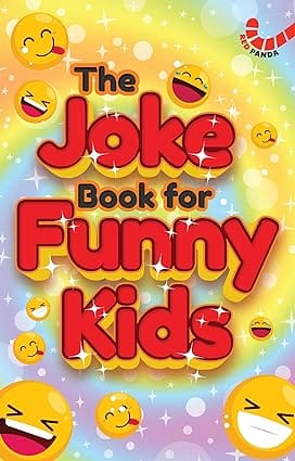 The Joke Book For Funny Kids