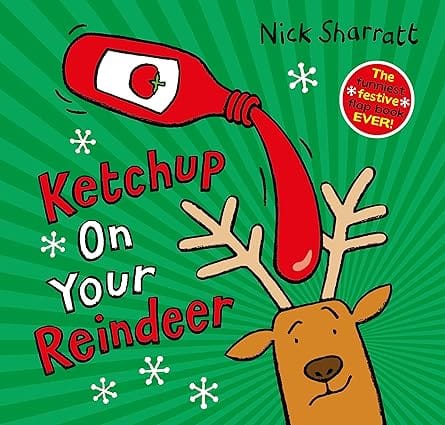 Ketchup On Your Reindeer
