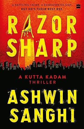 Razor Sharp - A Kutta Kadam Thriller