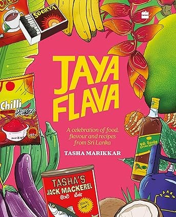 Jayaflava A Celebration Of Food, Flavour And Recipes From Sri Lanka
