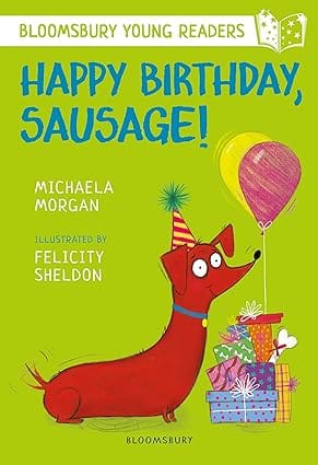 Happy Birthday, Sausage!