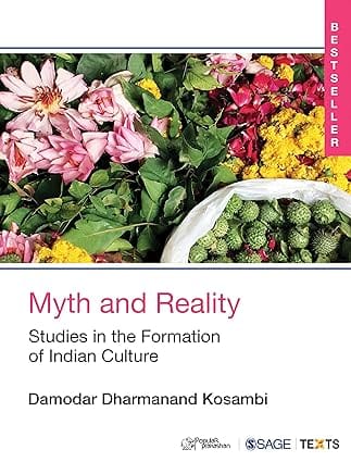 Myth And Reality Studies In The Formation Of Indian Culture
