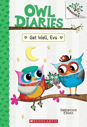 Owl Diaries #16 Get Well, Eva (a Branches Book)