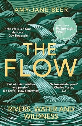 The Flow Rivers, Water And Wildness