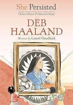 She Persisted Deb Haaland