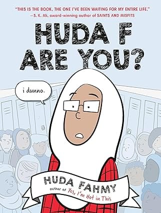 Huda F Are You?