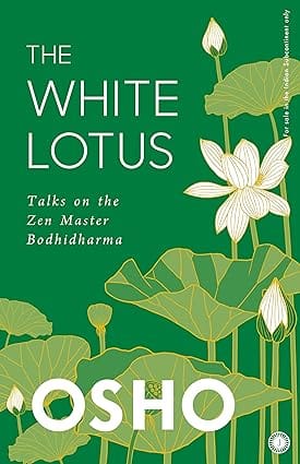 The White Lotus Talks On The Zen Master Bodhidharma