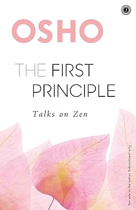 The First Principle Talks On Zen