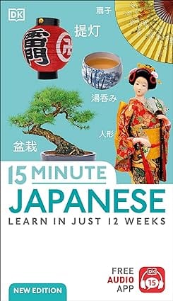 15 Minute Japanese Learn In Just 12 Weeks