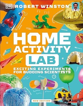 Home Activity Lab Exciting Experiments For Budding Scientists (dk Activity Lab)