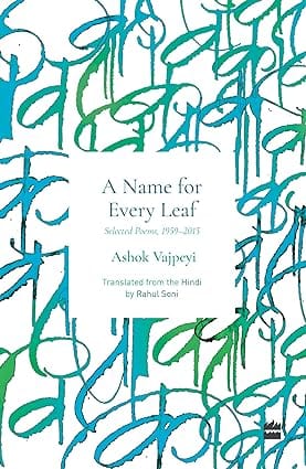 Name For Every Leaf Selected Poems, 1959-2015