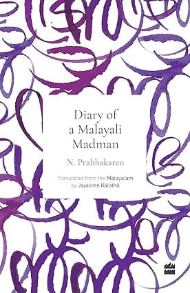 Diary Of A Malayali Madman