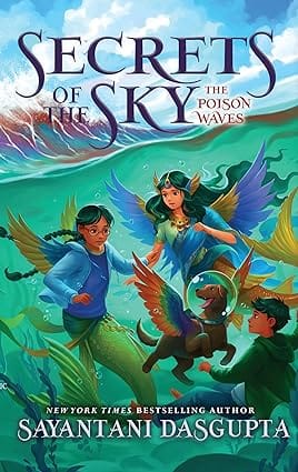 Secrets Of The Sky #2 The Poison Waves
