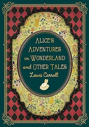 Alices Adventures In Wonderland And Other Tales Volume 9 (timeless Classics)