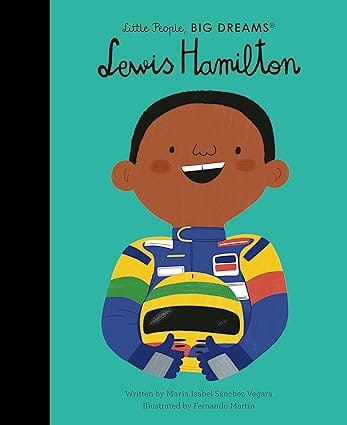 Lewis Hamilton Volume 97 (little People, Big Dreams)