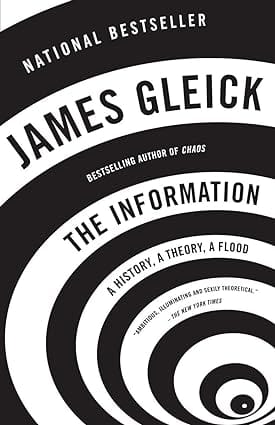 The Information A History, A Theory, A Flood