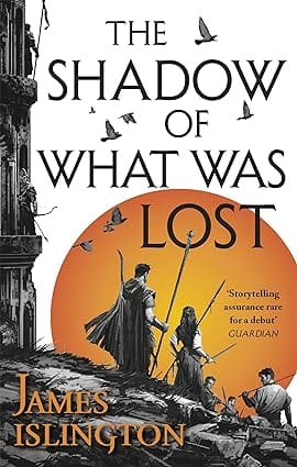 Shadow Of What Was Lost Book One Of The Licanius Trilogy
