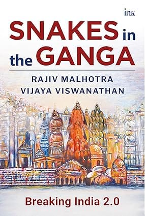 Snakes In The Ganga (breaking India 2.0)