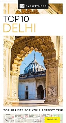 Dk Eyewitness Top 10 Delhi (pocket Travel Guide)