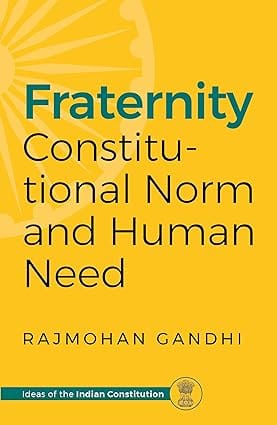 Fraternity Constitutional Norm and Human Need