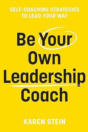 Be Your Own Leadership Coach