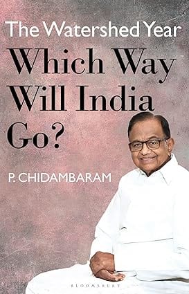 The Watershed Year Which Way Will India Go