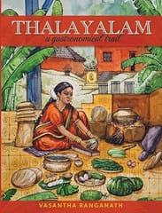 Thalayalam A Gastronomical Trail