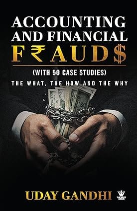 Accounting And Financial Frauds The What, The How And The Why