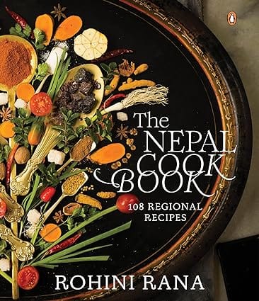 The Nepal Cookbook108 Regional Recipes