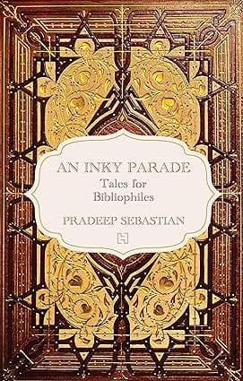 An Inky Parade Tales For Bibliophiles