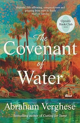 The Covenant Of Water An Oprahs Book Club Selection