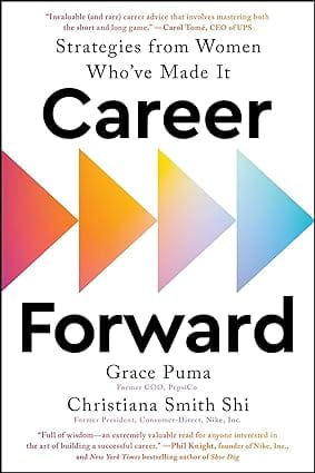 Career Forward Strategies From Women Who Have Made It