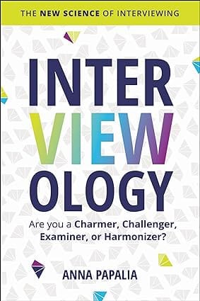 Interviewology The New Science Of Interviewing