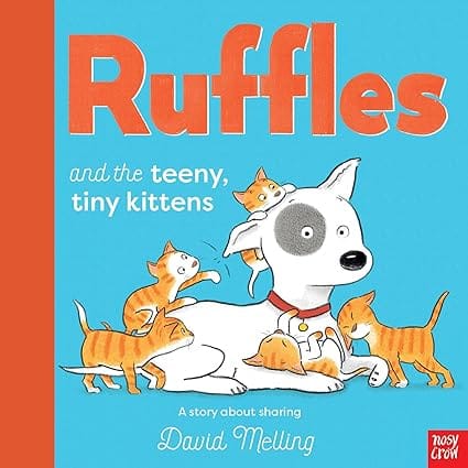 Ruffles And The Teeny Tiny Kittens
